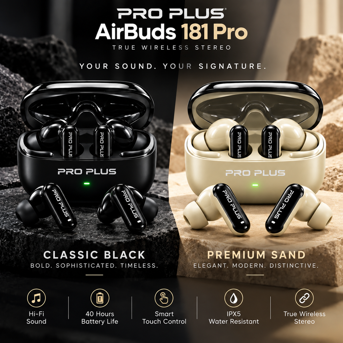 PRO PLUS AirBuds 181 Pro — True Wireless Stereo